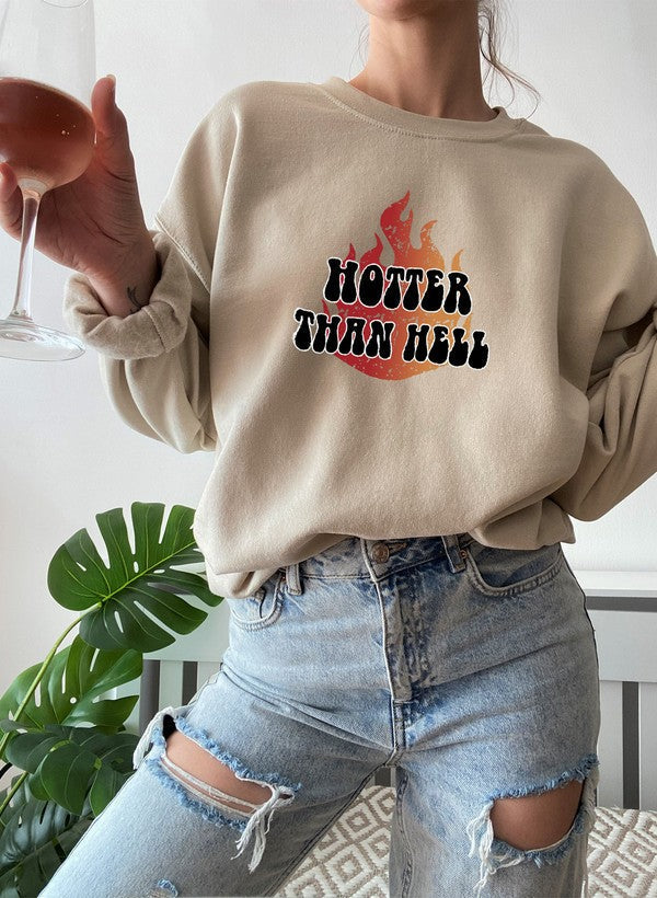 Hotter Than Hell Sweat Shirt-4