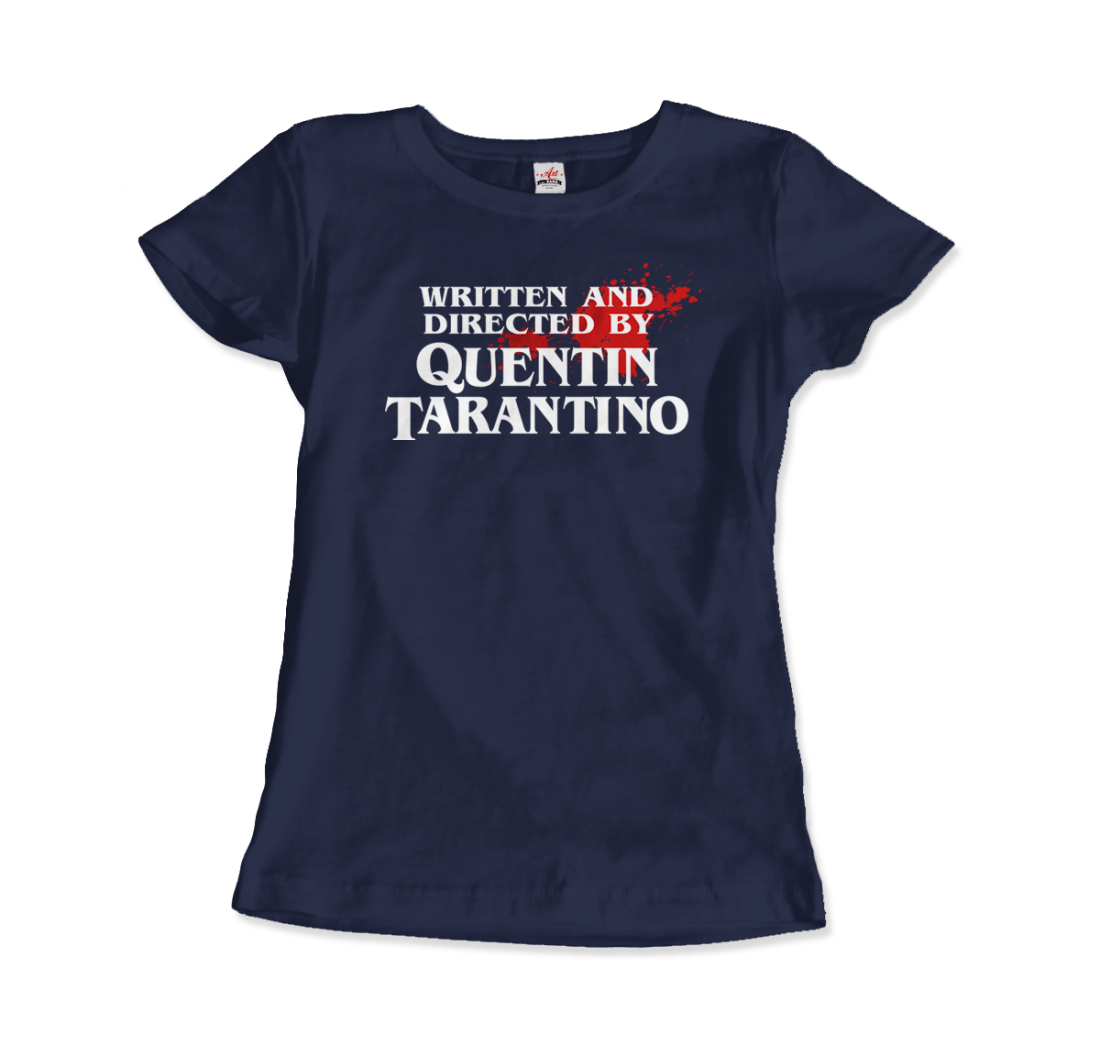 Written and Directed by Quentin Tarantino (Bloodstained) T-Shirt-16