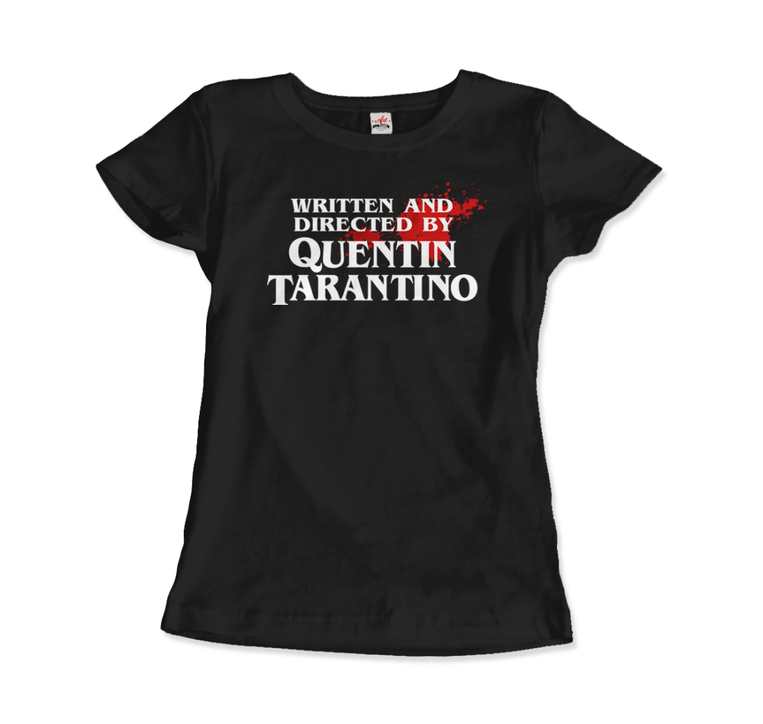 Written and Directed by Quentin Tarantino (Bloodstained) T-Shirt-14